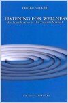 Listening for Wellness